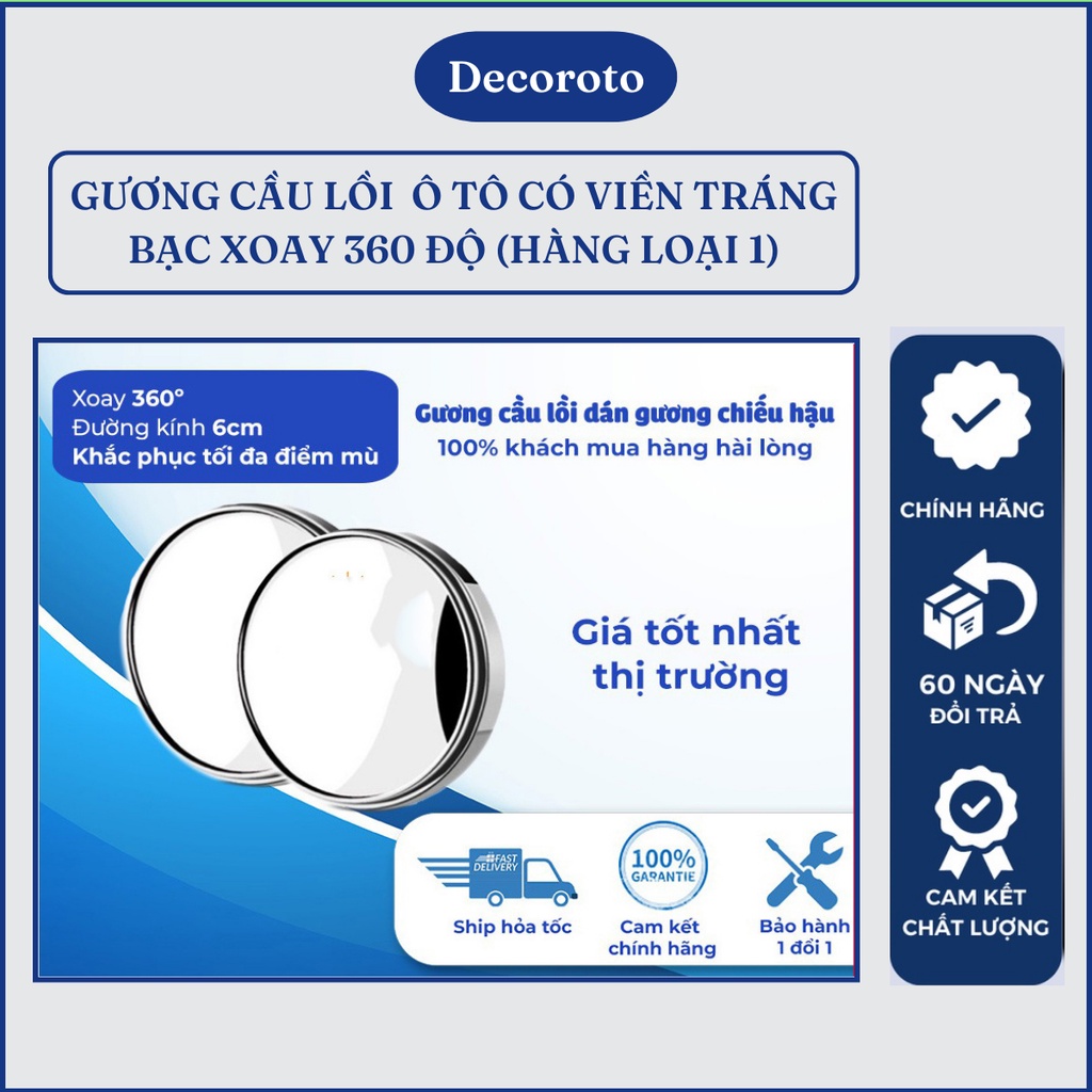 Gương Cầu Lồi Decoroto Có Viền Gắn Gương Chiếu Hậu Ô Tô Xoay 360 Độ Xóa Điểm Mù Tráng Bạc Tặng Miếng Dính 3M