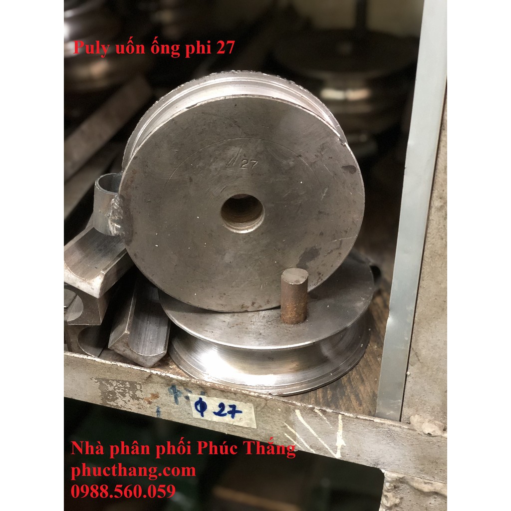 Puly uốn ống phi 27 - Dụng cụ uốn ống hộp - Vam tay uốn ống hộp