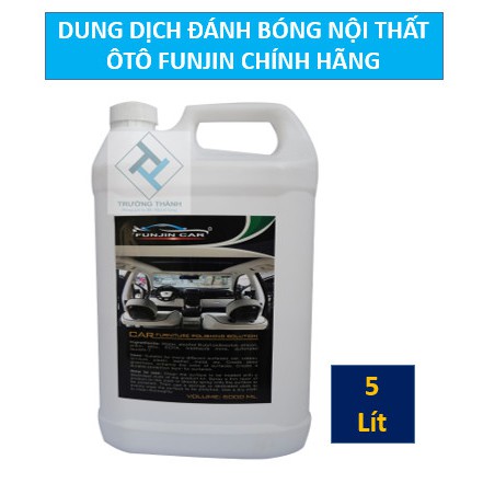 Dung dịch đánh bóng nội thất ôtô Funjin Chính Hãng, Bảo vệ tối ưu nội thất ôtô của bạn - NppTruongThanh789