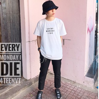 [T-SHIRT] EVERY MONDAY I DIE