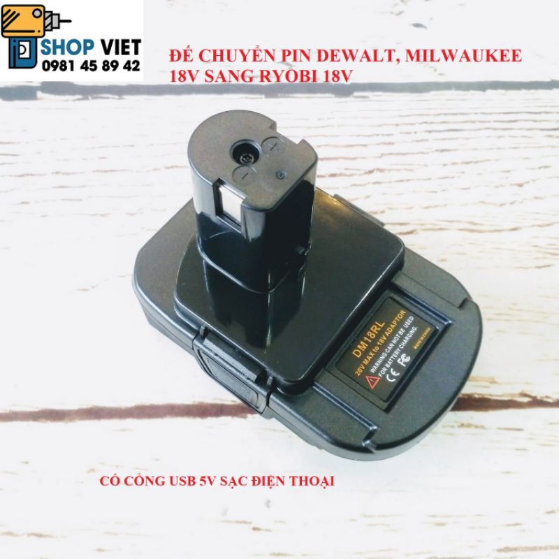 SV Đế chuyển pin Makita, Dewalt, Milwaukee 18V thành pin Ryobi 18V