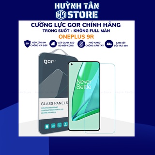 Kính cường lực oneplus 9r trong suốt KHÔNG FULL MÀN chống bám vân tay chính hãng GOR phụ kiện huỳnh tân store