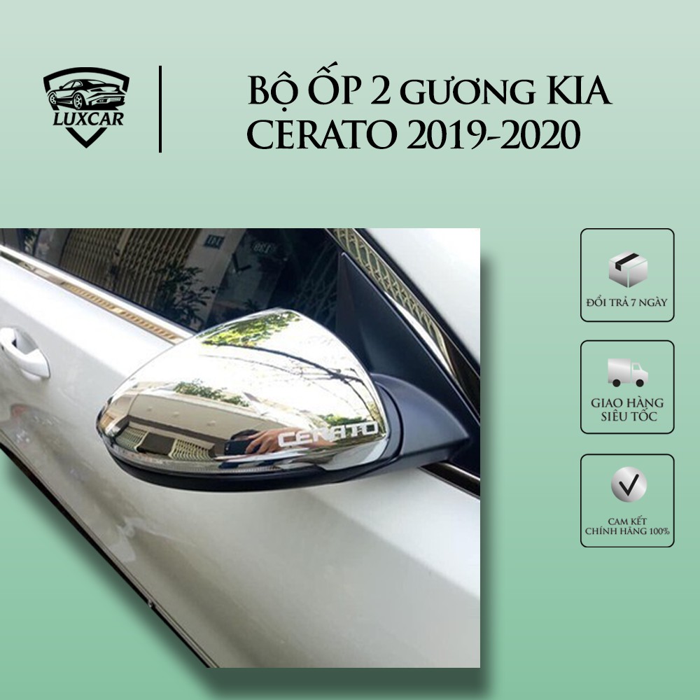 Bộ ốp 2 gương KIA CERATO 2019-2020 mạ CROM cao cấp - Thiết kế vừa vặn form xe