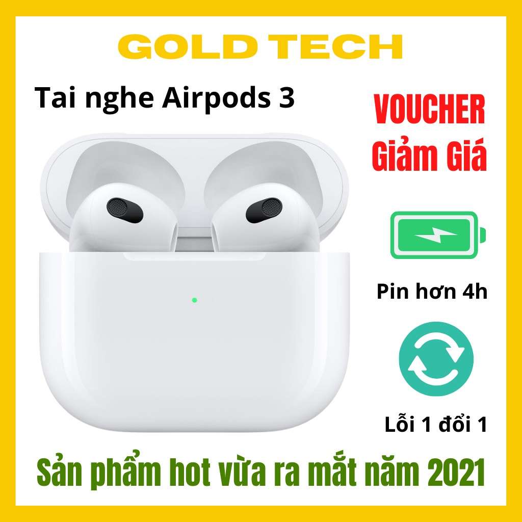Tai Nghe Không Dây Airpods 3 vừa ra mắt 2021, Âm Thanh Không Gian, Vi Trình 3A Cao Cấp - Bảo Hành 03 Tháng