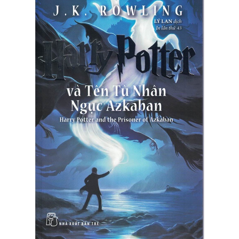 Sách - Harry Potter 3 - Harry Potter Và Tên Tù Nhân Ngục Azkaban