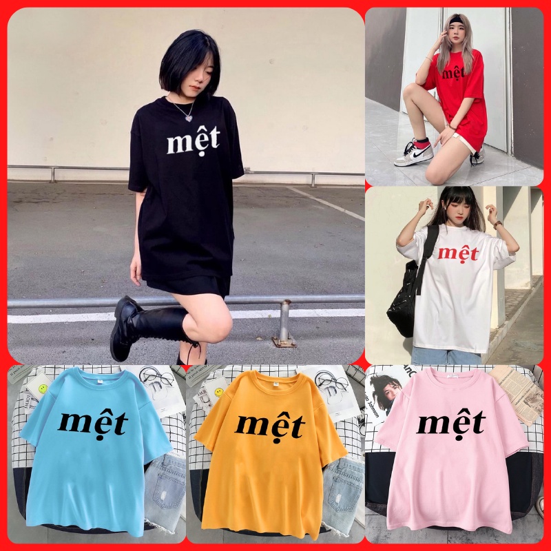Áo Thun Nữ Tay Lỡ Unisex In Chữ Mệt DLX