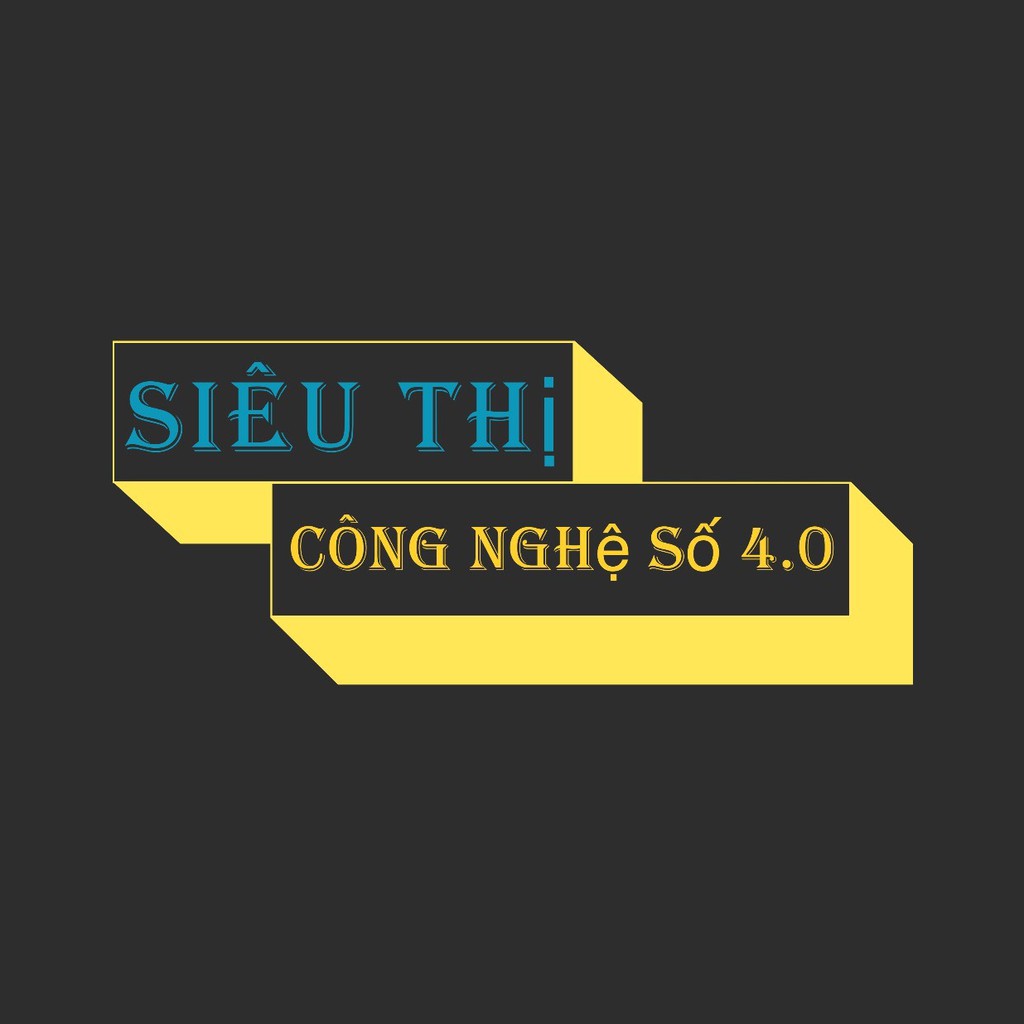 Siêu thị công nghệ số 4.0
