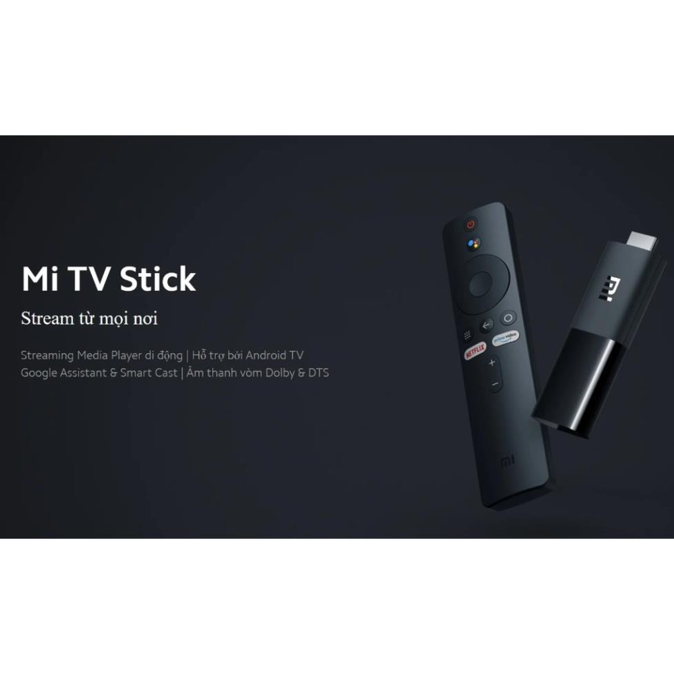- Xiaomi Mi TV Stick Android Tv box Quốc Tế tìm kiếm giọng nói Tiếng Việt