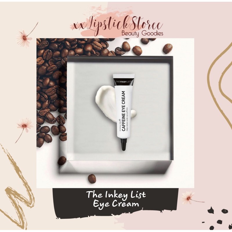 Kem mắt The Inkey List Caffeine Eye Cream