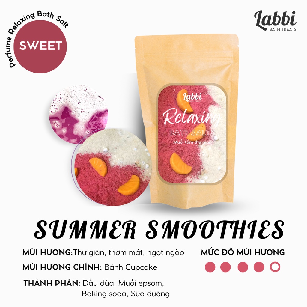 SUMMER SMOOTHIES [Labbi] Relaxing Bath Salt / Muối thư giãn dưỡng da