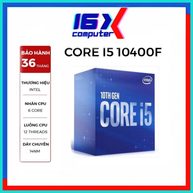 CPU Intel Core i5-10400F - Socket Intel LGA 1200 FULL BOX hiệu suất đỉnh cao hiệu năng vô đối BH 36 tháng