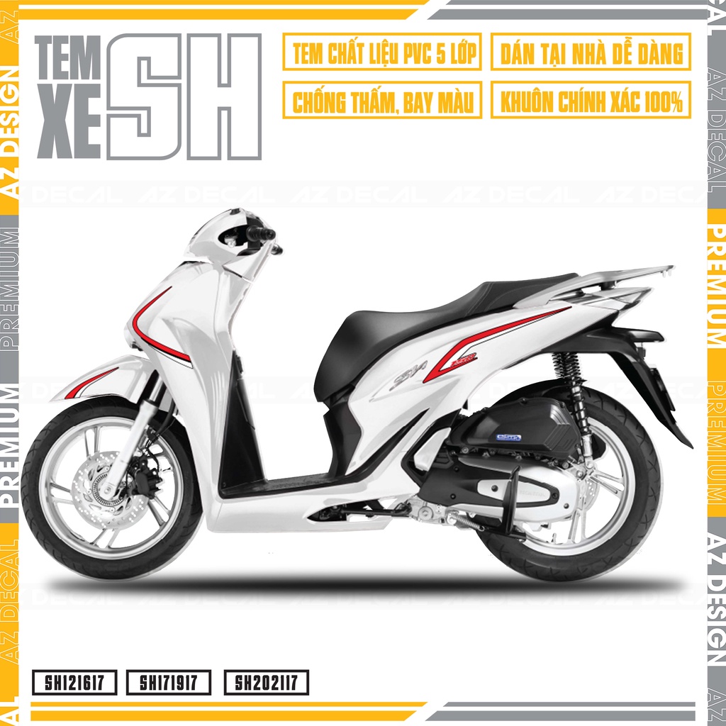 Tem Chỉ Xe SH Chữ 150i | SH17 | Tem Xe SH 2012 - 2022 Decal Cao Cấp Chống Bay Màu, Chống Thấm Nước, Dễ Dán