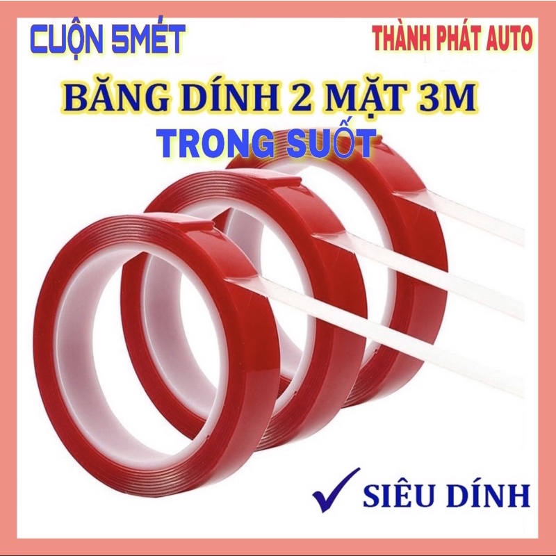 [Cuộn dài 5M] Keo 2 mặt trong suốt siêu dính - Băng keo 3M chuyên dụng ô tô siêu chắc