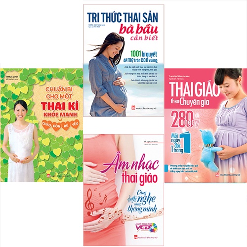 Sách: Combo Tri Thức Thai Sản+Âm Nhạc Thai Giáo+Chuẩn Bị Cho Một Thai Kì Khỏe Mạnh+Thai Giáo Theo Chuyên Gia (TB)