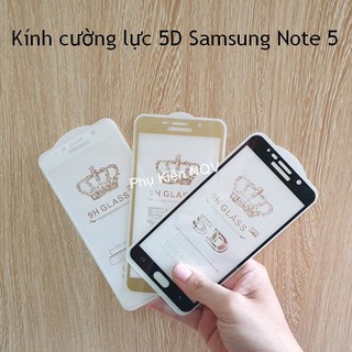 Samsung Note5|| Kính Cường lực 5D Full màn hình Samsung Note 5