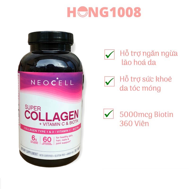 Viên Uống Super Collagen Neocell +C 6000 Mg type 1 - 3 Neocell 360 và 250 viên
