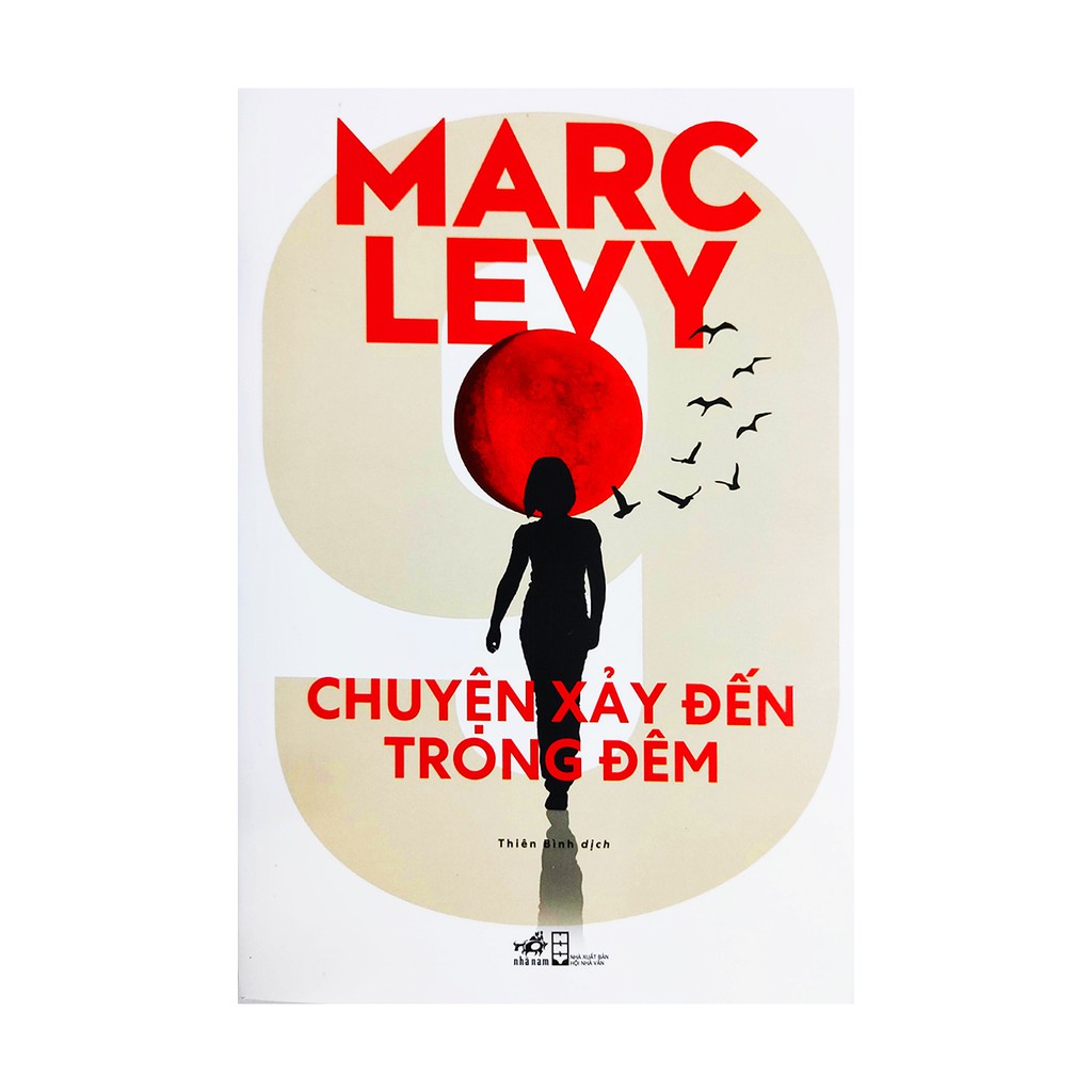 Tiểu thuyết trinh thám - Chuyện Xảy Đến Trong Đêm - Tác giả Marc Levy