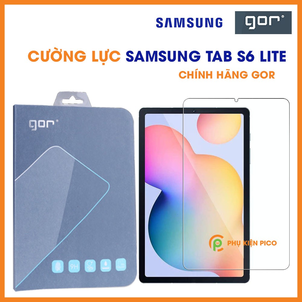 Kính cường lực Samsung Tab S6 Lite chính hãng Gor - Dán màn hình Samsung Galaxy Tab S6 Lite trong suốt