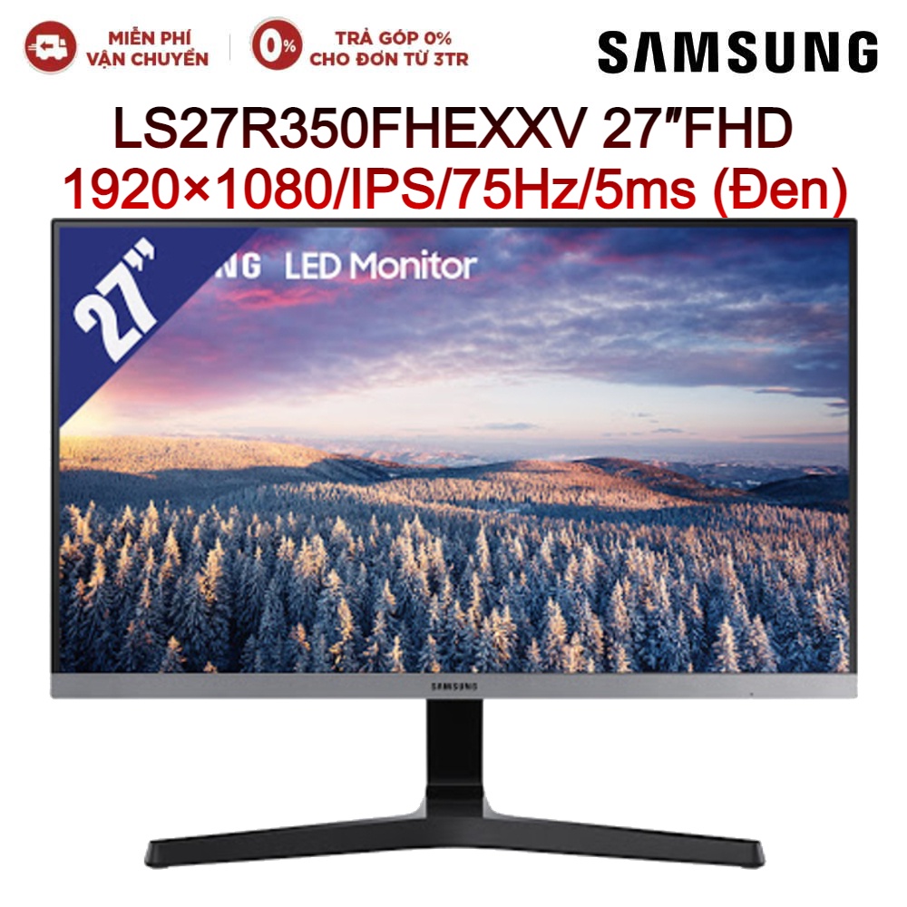 Màn hình máy tính LCD SAMSUNG LS27R350FHEXXV 27″FHD 1920×1080/IPS/75Hz/5ms (Đen)