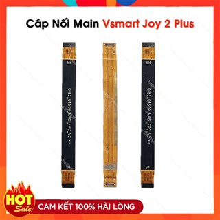 Cáp nối main vsmart joy 2 plus - linh kiện điện thoại vsmart joy2+ zin bóc máy