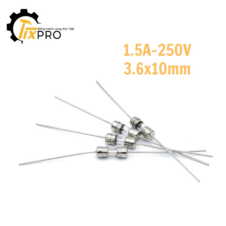 Cầu chì thủy tinh chân cắm 1.5A 250V 3.6x10mm