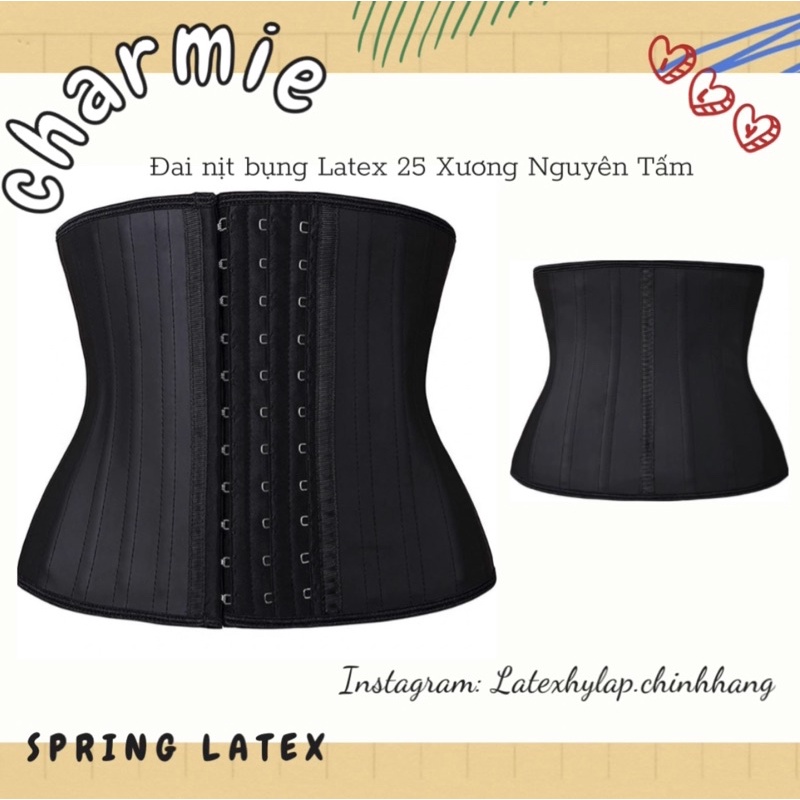 Đai nịt bụng Latex 25 xương Nguyên tấm - Spring Latex by Charmie