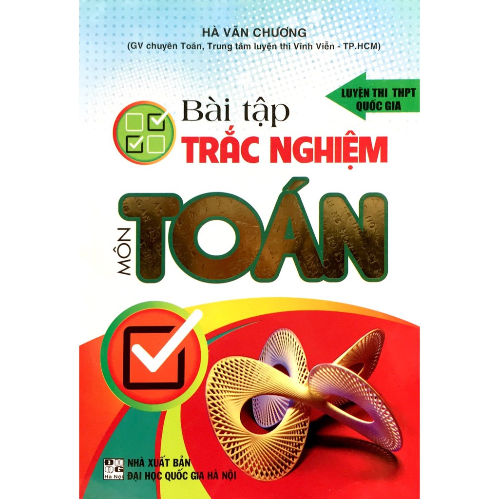 Sách - Bài Tập Trắc Nghiệm Toán (Luyện Thi THPT Quốc Gia)