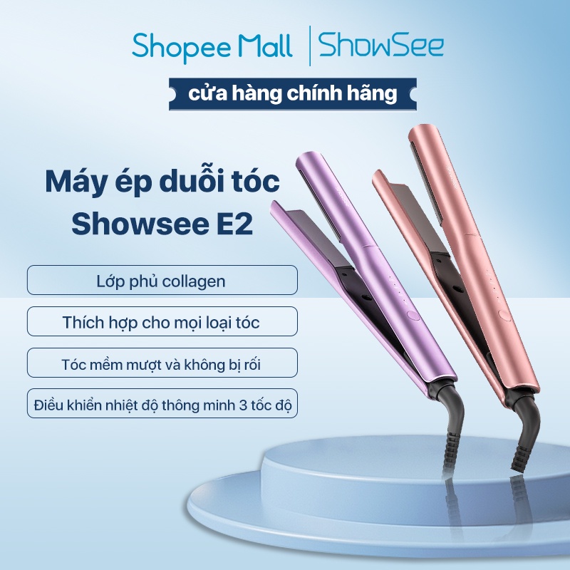 Máy ép duỗi tóc Showsee E2 lớp phủ collagen tóc mềm mượt và không bị rối