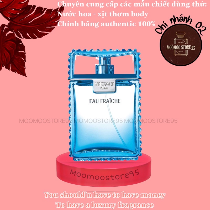 Nước hoa dùng thử Versace Eau Fraiche ᵐᵒᵒˢᵗᵒʳᵉ⁶⁹⁶⁹🌿