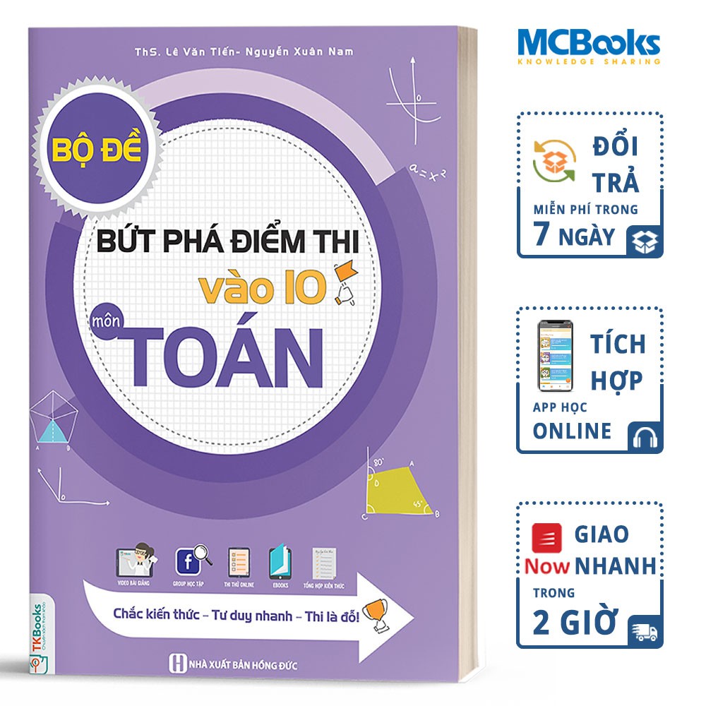  Sách - Bộ Đề Bứt Phá Điểm Thi Vào 10 Môn Toán - Kèm App Học Online