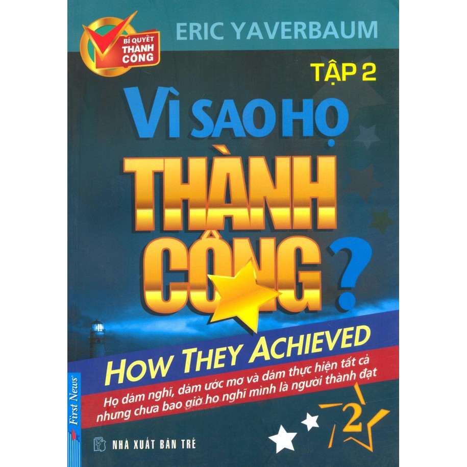 Sách - Vì Sao Họ Thành Công - Tập 2