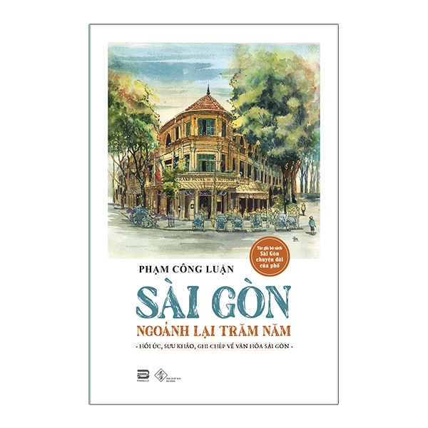 Sách Sài Gòn Ngoảnh Lại Trăm Năm | WebRaoVat - webraovat.net.vn
