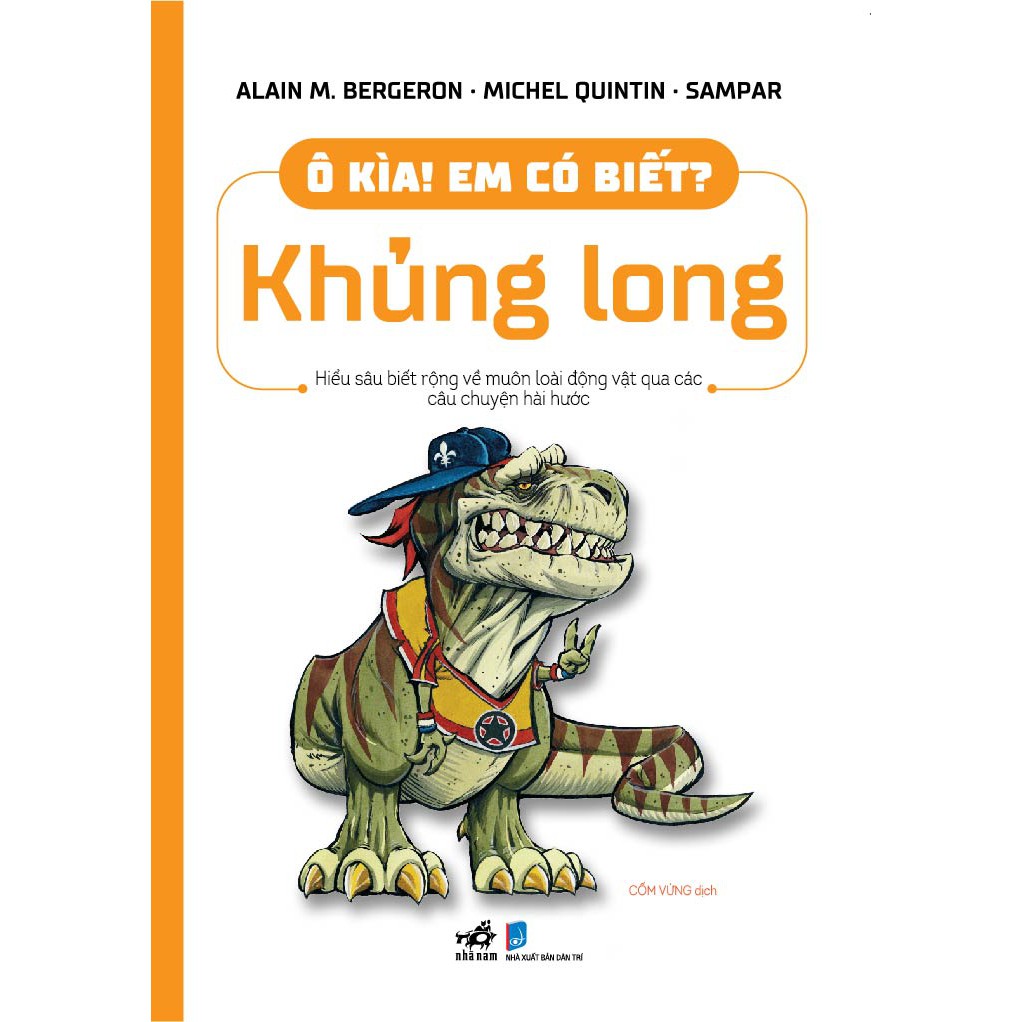 Ô Kìa Em Có Biết - Khủng Long