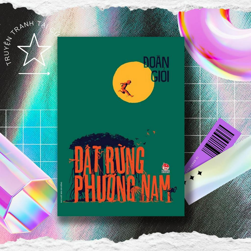 ĐẤT RỪNG PHƯƠNG NAM