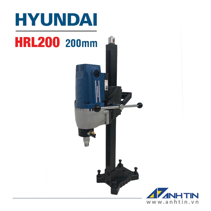 Máy rút lõi bê tông HYUNDAI HRL200 | Công suất 2.600W | Đường kính mũi khoan 200mm | Bảo hành 06 tháng