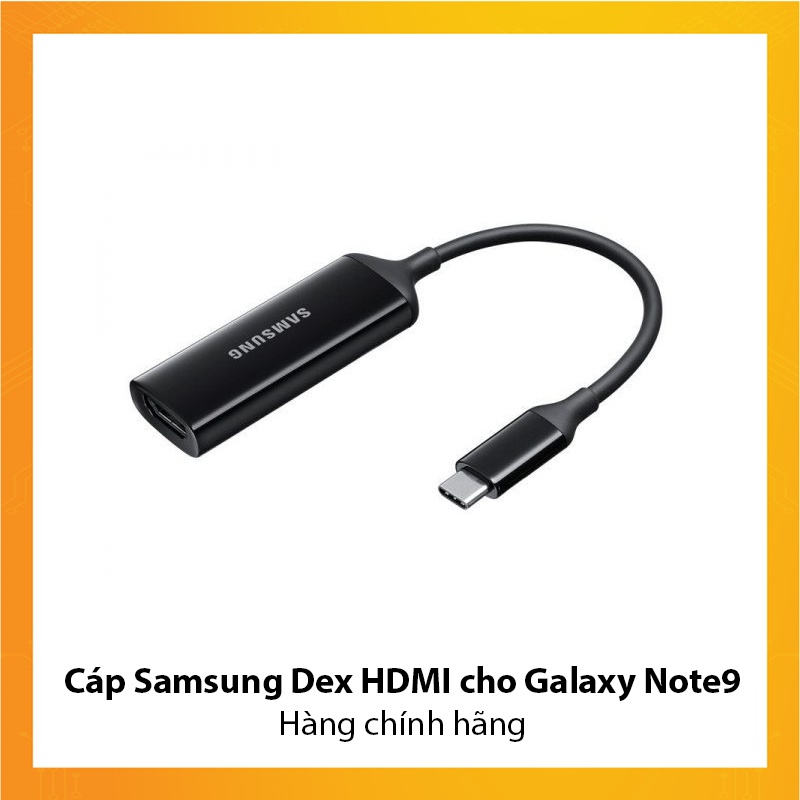 Cáp Samsung Dex HDMI cho Galaxy Note9