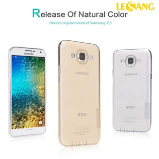 Ốp lưng Nillkin Samsung Galaxy E5 TPU nhựa dẻo trong suốt