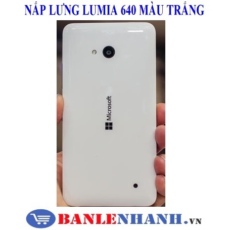 NẮP LƯNG LUMIA 640 MÀU TRẮNG [VỎ ZIN, XỊN]