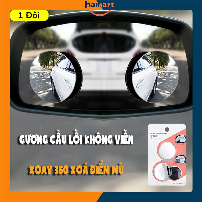 Gương Cầu Lồi Ô Tô Bộ Gương Điểm Mù Không Viền Xoay 360 Gương Gắn Kính Chiếu Hậu [2 LOẠI]