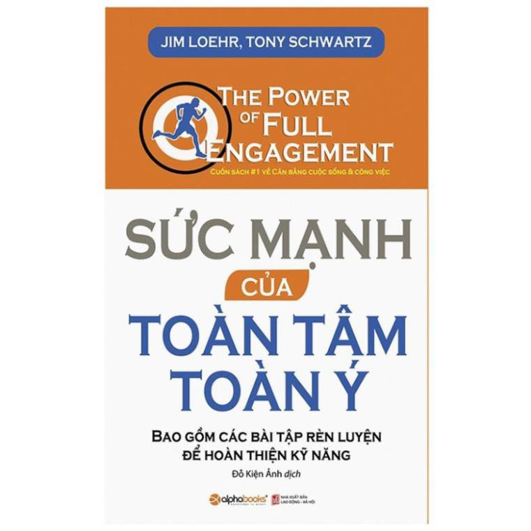 Sách - Sức mạnh của toàn tâm toàn ý [ AlphaBooks]