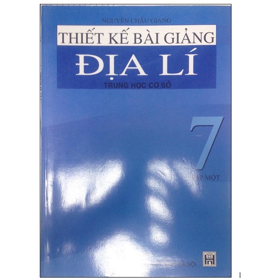 Sách - Combo Thiết kế bài giảng Địa Lí 7 (Tập 1+Tập 2)