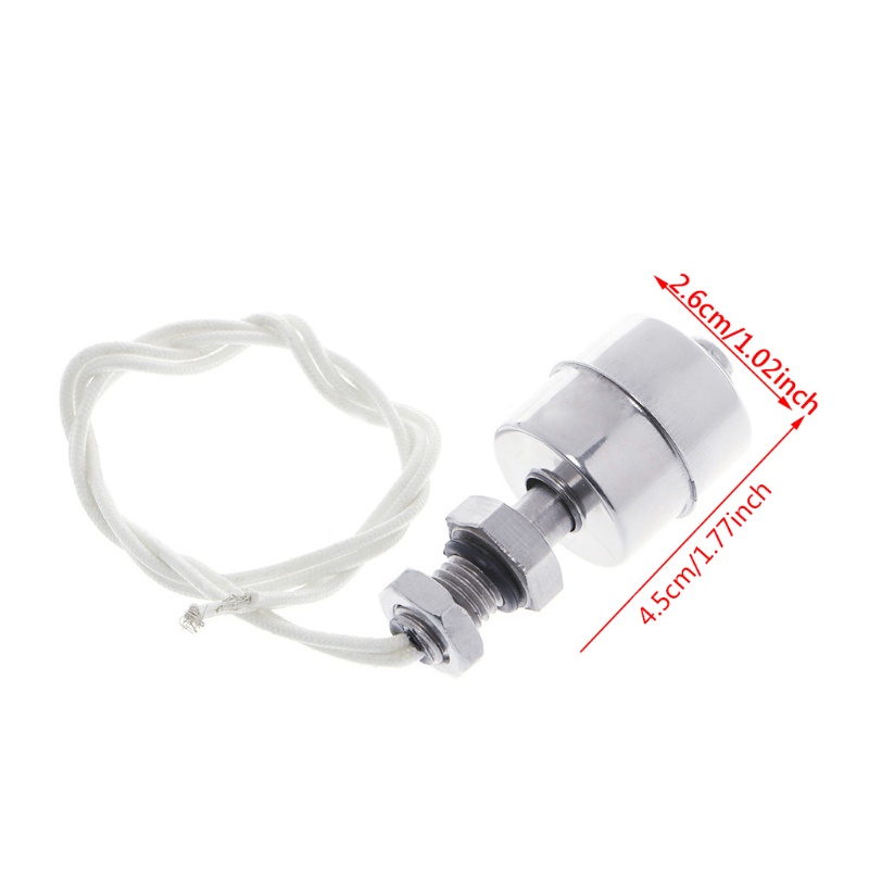 Công Tắc Phao Cảm Biến Mực Nước Bể Cá Bằng Thép Không Gỉ 110V 220V 45mm 1
