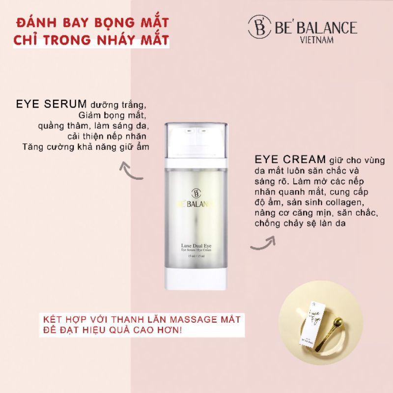 Kem dưỡng da vùng mắt Bebalance Luxe Dual Eyes 30ml cải thiện nếp nhăn và mờ thâm mắt