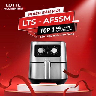 Nồi chiên không dầu LOTTE chính hãng nhập khẩu Hàn Quốc dung tích 5.5 lít sang trọng tiện lợi