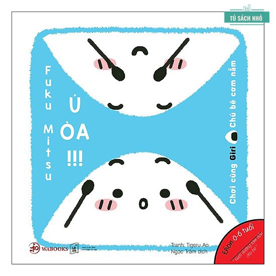 Sách Ehon - Chơi Cùng Giri Chú Bé Cơm Nắm - Full Combo 8 cuốn ehon Nhật Bản cho bé 0 - 6 tuổi