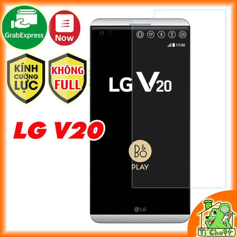 [Ảnh Thật] Kính CL LG V20- Cường Lực Không FULL, 9H-0.26mm