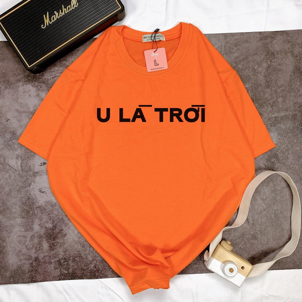 Áo thun nam nữ unisex form rộng &quot; U là trời&quot; nhiều màu