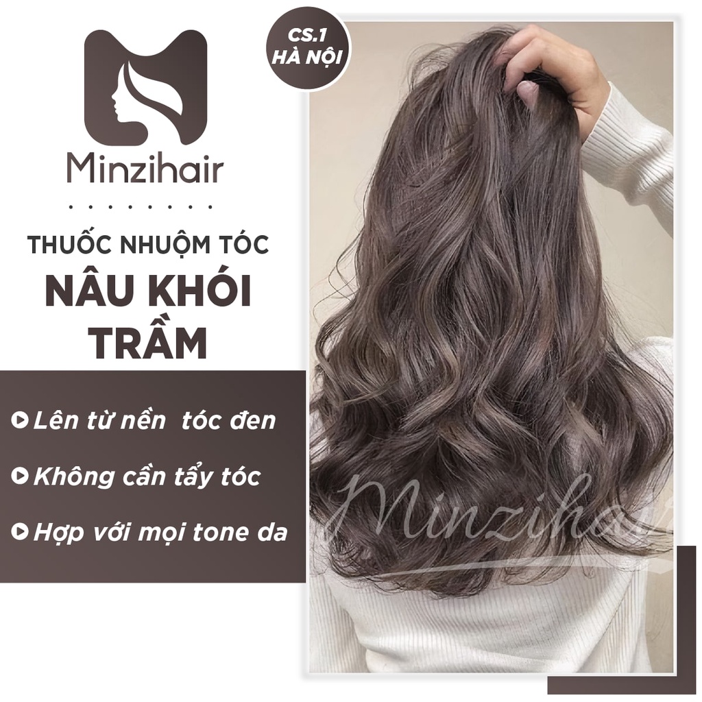 Thuốc Nhuộm Tóc Nâu Khói Trầm | Lên Từ Nền Đen Không Tẩy - Minzihair