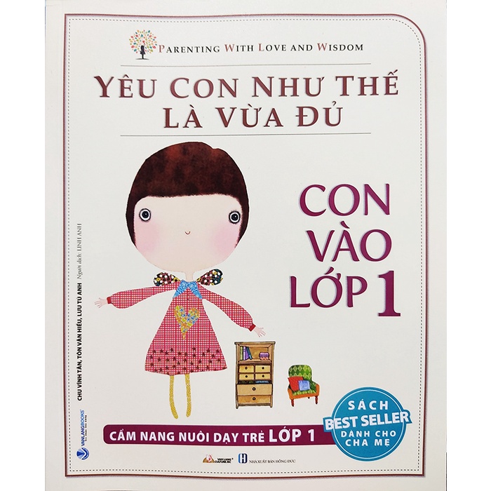 Sách - Yêu con như thế là vừa đủ - Con vào lớp 1