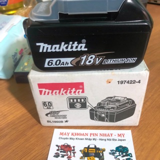 Pin makita 6 ah chính hãng makita Việt Nam mới 100%